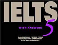 CAMBRIDGE IELTS 5